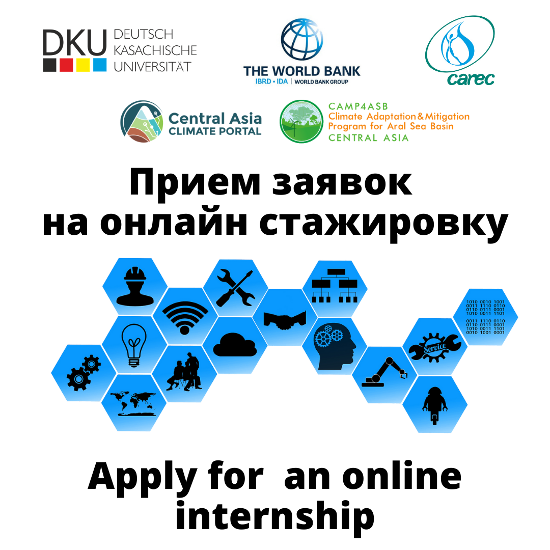 Virtual Internship Program on climate change issues in Central Asia for young professionals (January-March, 2021) Virtual Internship Program on climate change issues in Central Asia for young professionals (January-March, 2021)